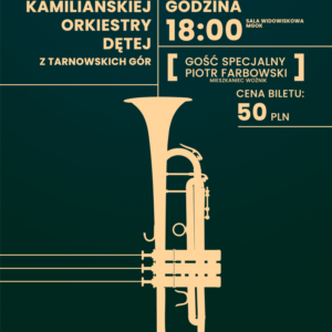 Andrzejkowy Koncert Andrzejkowy Koncert Kamiliańskiej Orkiestry Dętej z Tarnowskich Gór